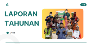 Laporan Tahunan Penderma 2022: Membangun Harapan, Menyebarkan Kebaikan